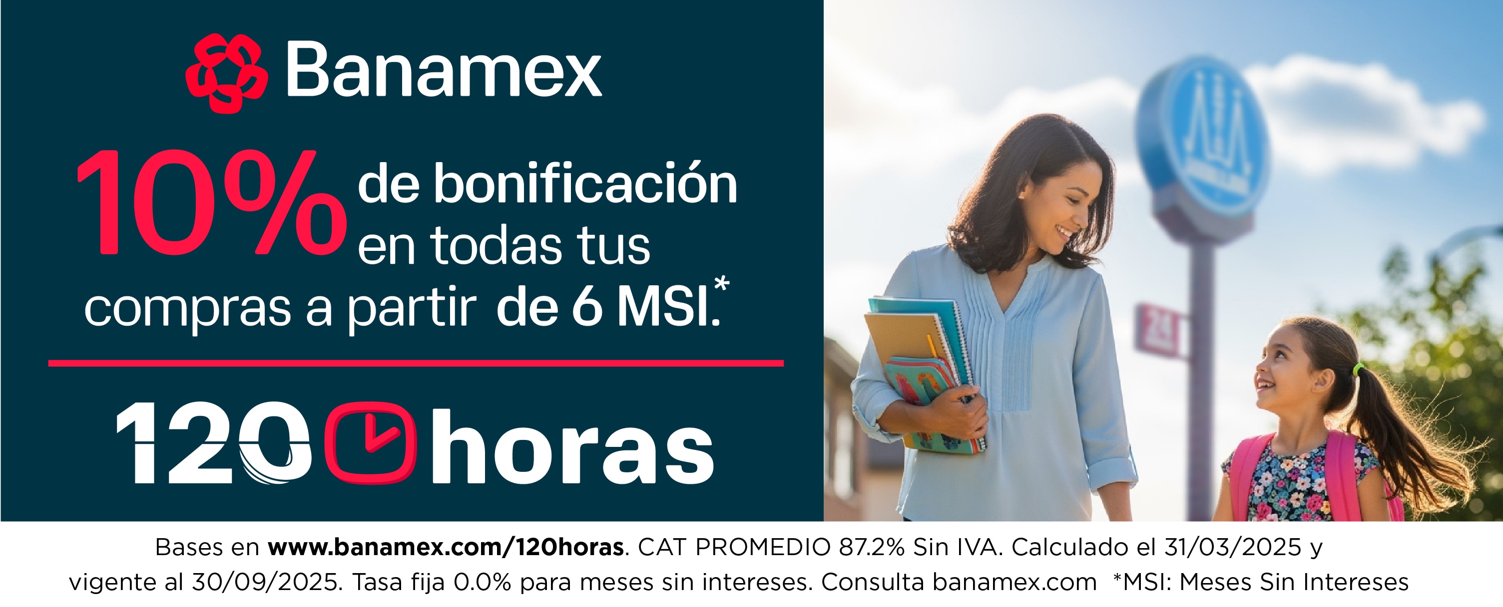 10% de bonificación en todas tus compras a partir de 6 MSI* Banamex 120 horas