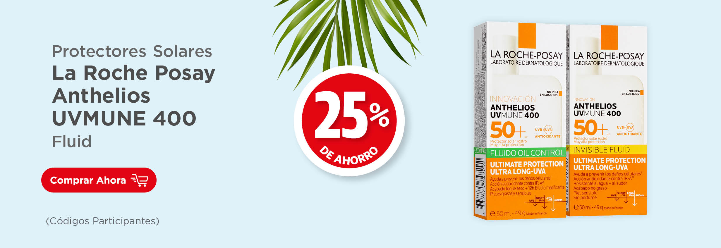 Protectores solares La Roche Posay Anthelios UV Mune Fluid 25% de ahorro (códigos participantes)