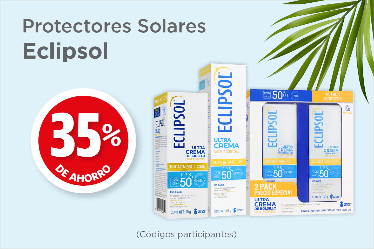 Toda la línea eclipsol 35% de ahorro