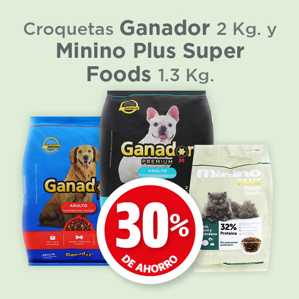 Croquetas ganador 2kg y minino plus super foods 1.3kg 30% de ahorro