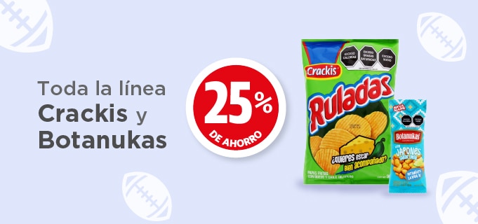 Toda la línea crackis y botanukas 25% de ahorro